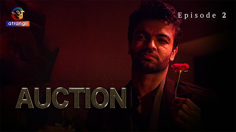 Auction | Season 01 | Episode 02